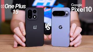 OnePlus 15 &amp; Google Pixel 10  — IT’S CRAZY!