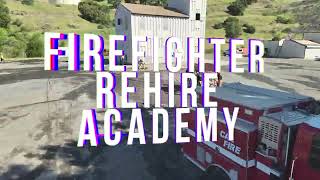 Cal Fire Rehire Academy In The Sonoma-Lake-Napa Unit