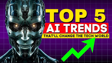 Top 5 AI Trends That