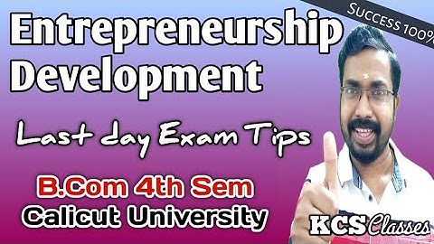 Entrepreneurship Development|Last day Exam Tips|Calicut University Bcom/BBA 4th Semester