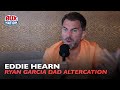 Eddie Hearn RAW on VIRAL CLASH with Henry Garcia / Ryan Garcia STUNNING UPSET win over Devin Haney