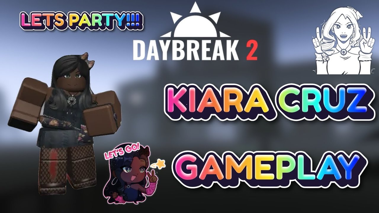 Kiara Looping // Roblox Daybreak 2 - YouTube