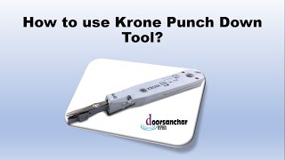 How to use Krone Punch Down Tool?