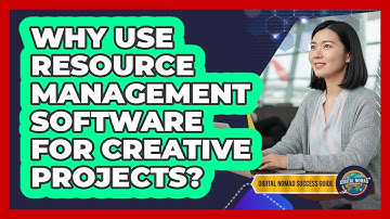 Why Use Resource Management Software For Creative Projects?