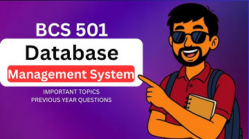 DBMS Most Important Topics and Previous year questions. AKTU 5th Semester Exams - BCS501