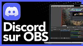 Comment capturer l'audio Discord dans OBS pour stream ou enregistrement – Guide complet (2026)