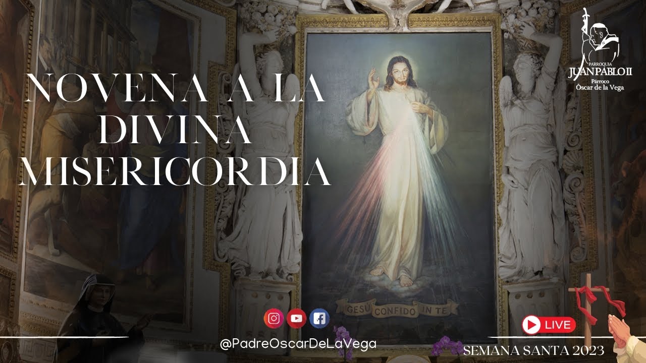 NOVENA A LA DIVINA MISERICORDIA I DÍA 1 - YouTube