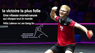 Le match où tout a failli basculer : Félix Lebrun vs Lee Sang Su