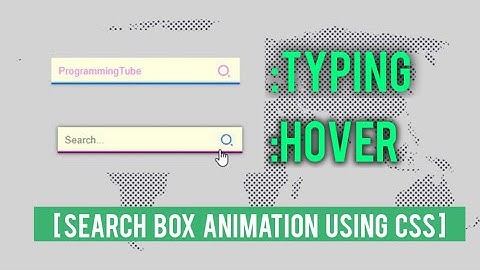 Search Box Animation using Html and CSS | CSS Animation For Beginners