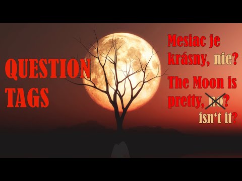 Prívesné otázky (Question tags) v angličtine