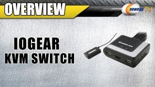 Newegg TV: Iogear 2-Port HD Cable KVM Switch