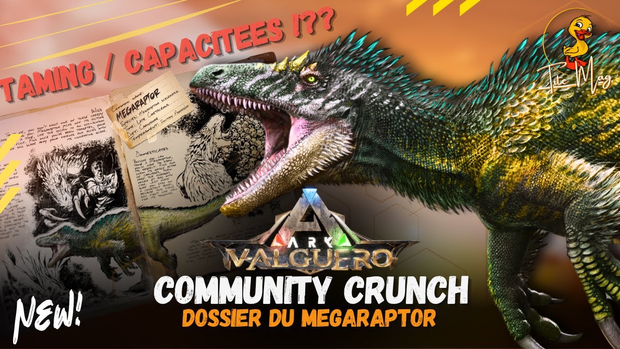 Community Crunch - Le DOSSIER du MEGARAPTOR