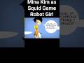 Mina as SQUID GAME robot girl
