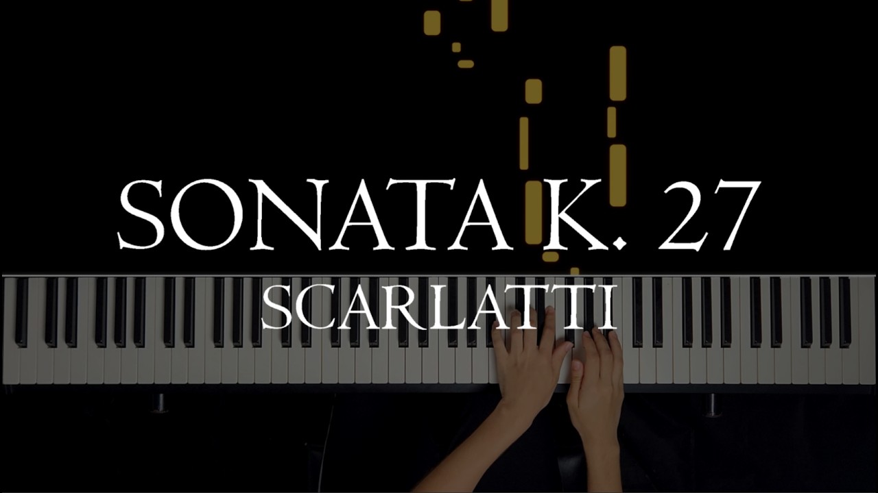 Sonata K. 27 - Scarlatti | Hanah Ribeiro