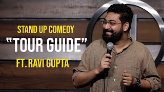 Tour Guide | Stand Up Comedy By Ravi Gupta screenshot 5