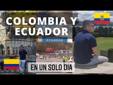 ?? ASI ES LA FRONTERA DE COLOMBIA Y ECUADOR?? Visité las LAJAS y El Cementerio de TULCAN?