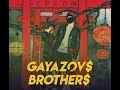 GAYAZOV$ BROTHER$ — ПОЗОВИ НА ДВИЖ (Instrumental remix)