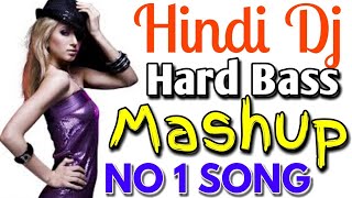 Hindi Dj Songs Mashup Appu Nodia 2018 Hard Bass