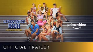 Lovestruck High  Official Trailer | Lindsay Lohan, Ria Lina, Chloé Zeitounian | Amazon Prime Video