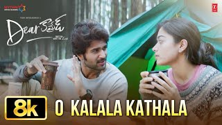 O Kalala Kathala [8K] Song Dear Comrade Sathya Prakash,Chinmayi Sripada Rehman