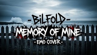 Billfold - Memory of Mine ( Emo Cover ) Lyric visual | AI Music