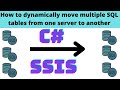 58 How to dynamically move multiple sql tables from one server to another