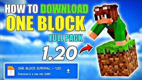 HOW TO DOWNLOAD MINECRAFT ONE BLOCK MAP FOR MINECRAFT PE 1.20 | ONE BLOCK FOR MCPE 1.20 DOWNLOAD