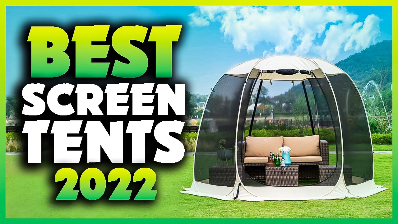 Top 5 Best Screen Tents You can Buy Right Now [2023]