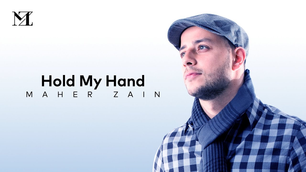 Maher Zain   Hold My Hand  Official Lyric Video