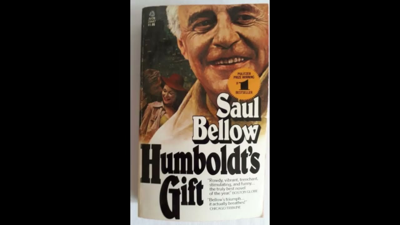 "Humboldt's Gift" By Saul Bellow