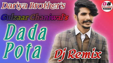 Dada Pota Remix !! Gulzaar Channiwala New Haryanvi Remix Song !! Dada Pota Song 2020 !!Dada Pota Rem