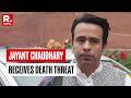 BREAKING: Union Min Jayant Chaudhary Receives Death Threat, Security Beefed Up Outside His Residence