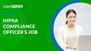 What Does a HIPAA Compliance Officer Do? | ClaimGenix - Medical Billing Software
