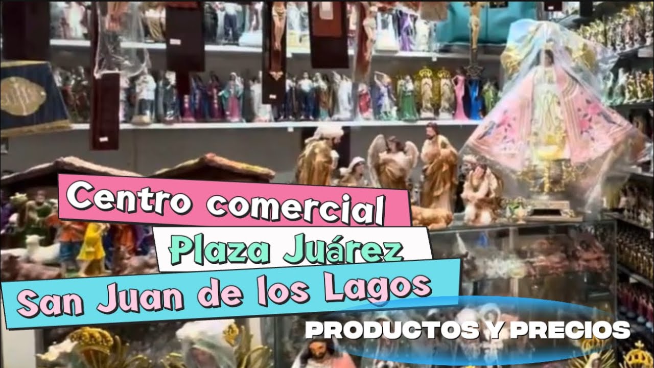 San Juana de los Lagos y su Plaza Juárez,  ven q ver los productos y precios.