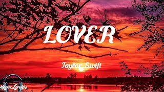 Taylor Swift - Lover (Live From Paris) [Lyrics]
