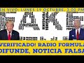 ¡VERIFICADO! Radio Formula difunde, Noticia FALSA