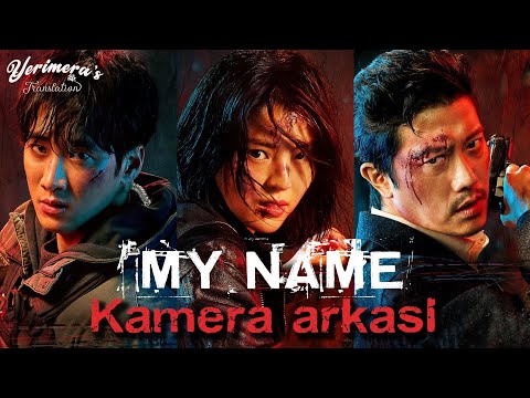 [Türkçe Altyazılı] My Name Kamera Arkası | Netflix