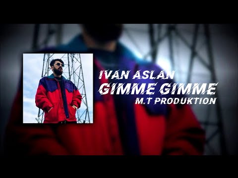 GIMME GIMME - M.T PRODUKTİON X İVAN ASLAN | KURDİSH TRAP REMİX