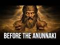 We Were Taught by 7 Beings Who Came Before the Anunnaki—Sumerian Records Tell the Story