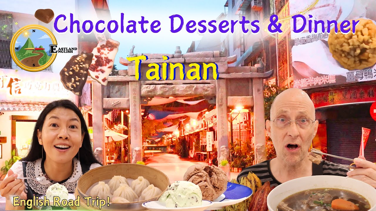 Made in Taiwan! EP10 Tainan Chocolate Desserts & Dinner