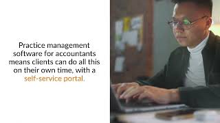 4 Ways Accounting Practice Management Software Improves Customer Satisfaction