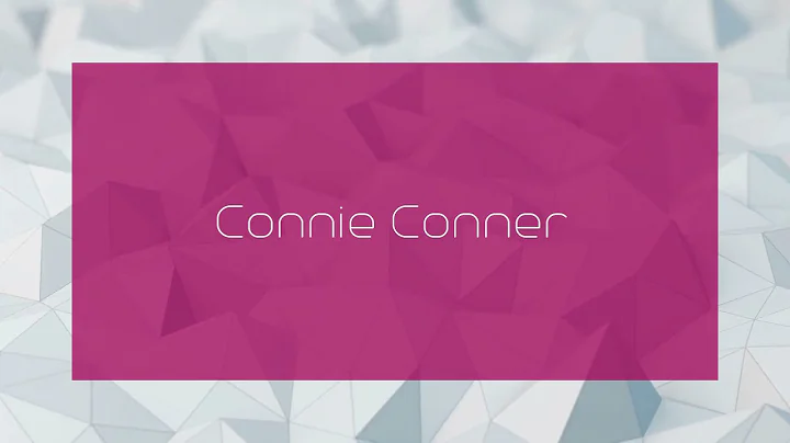 Connie Conner - appearance