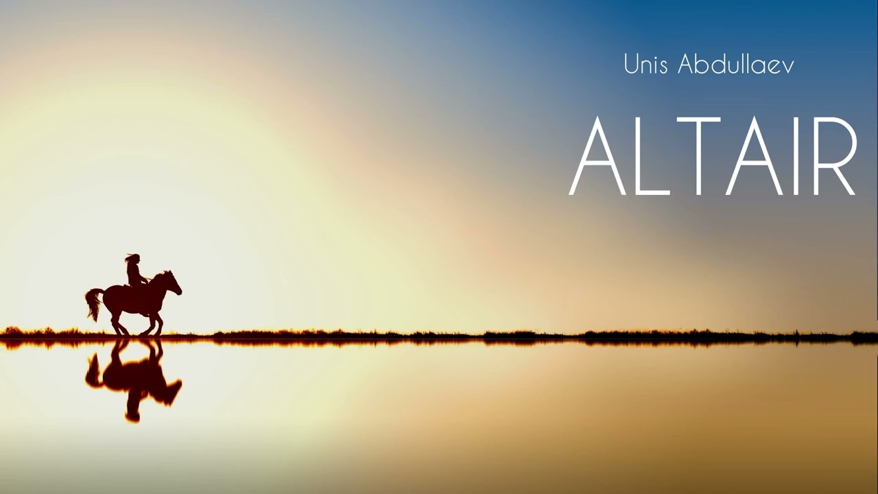 Unis Abdullaev - Altair (Guitar, Instrumental)