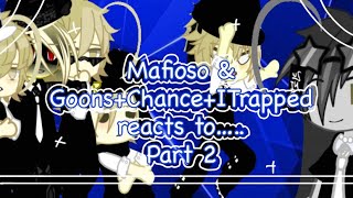 Ll Mafioso & Goonschanceitrapped Reacts To ??? 2? Ll Ll