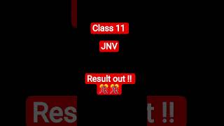 class 11 jnv result OUT! #jnv #jnvclass9 #jnvclass11 #motivation