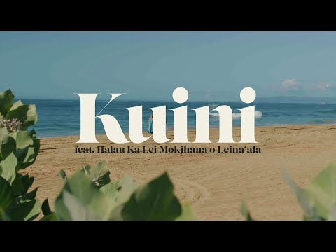 Kalani Pe'a - Kuini (Ku'u Lei Aloha) - OFFICIAL MUSIC VIDEO