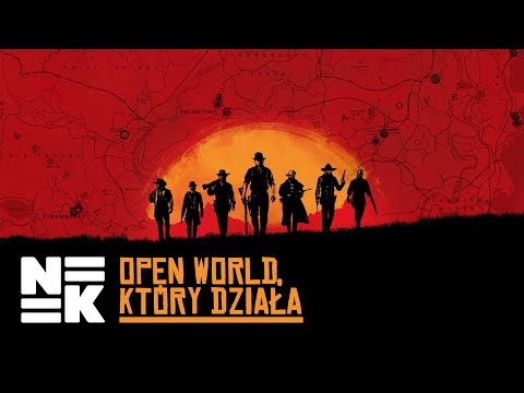 Jak zrobić otwarty świat dobrze? Dlaczego Red Dead Redemption 2 robi to lepiej niż konkurencja