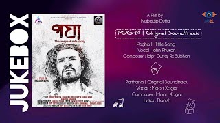 Pogha | Assamese Short Film | Jukebox | Original Soundtracks 