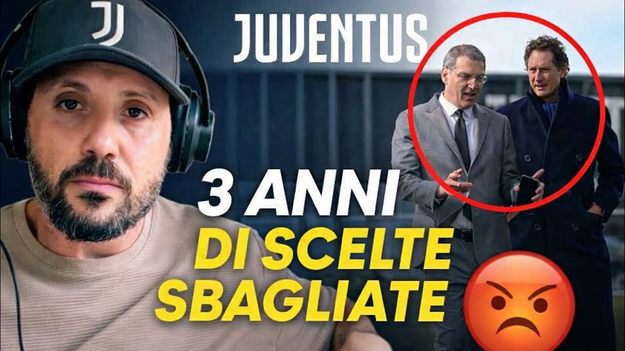 JUVE ANNI DI ERRORI || CHI HA DAVVERO SBAGLIATO?