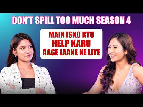 Don’t Spill Too Much Season 4 Main Isko Kyu Help Karu Aage Jaane Ke Liye Ft. Sandy | @Shreyakalraa